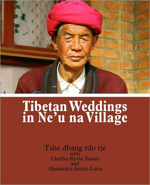 Tibetan Weddings In Ne'U Na Village