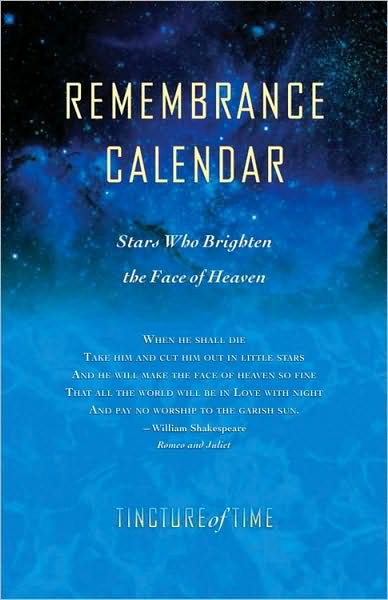 Remembrance Calendar: Stars Who Brighten the Face of Heaven