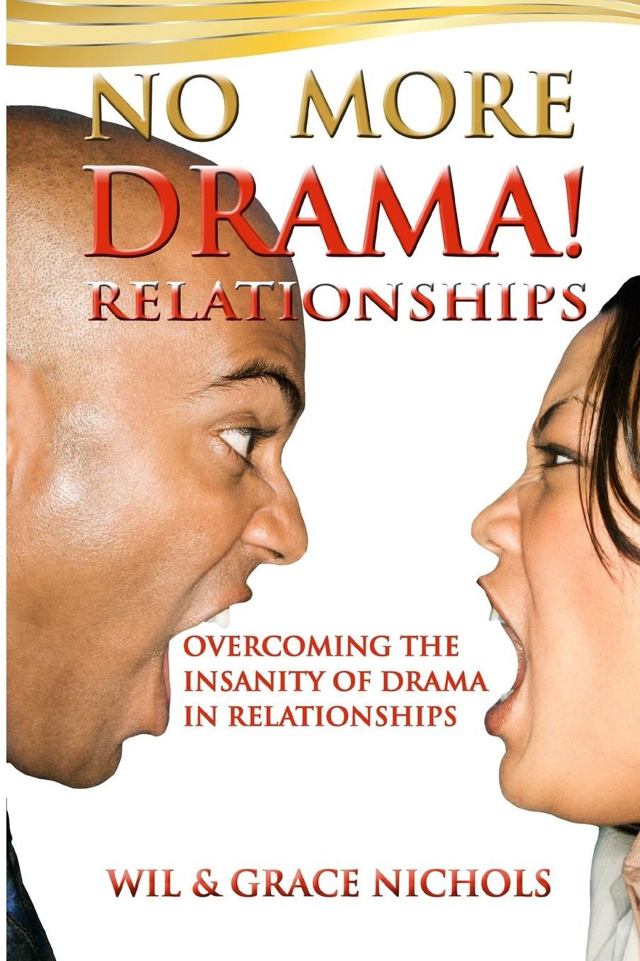 No More Drama (Relationships)