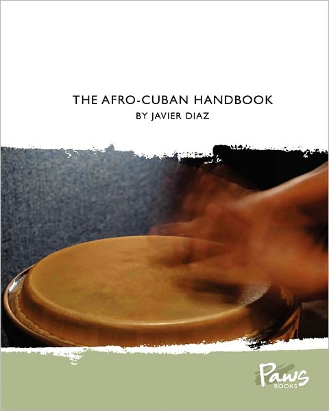 The Afro-Cuban Handbook
