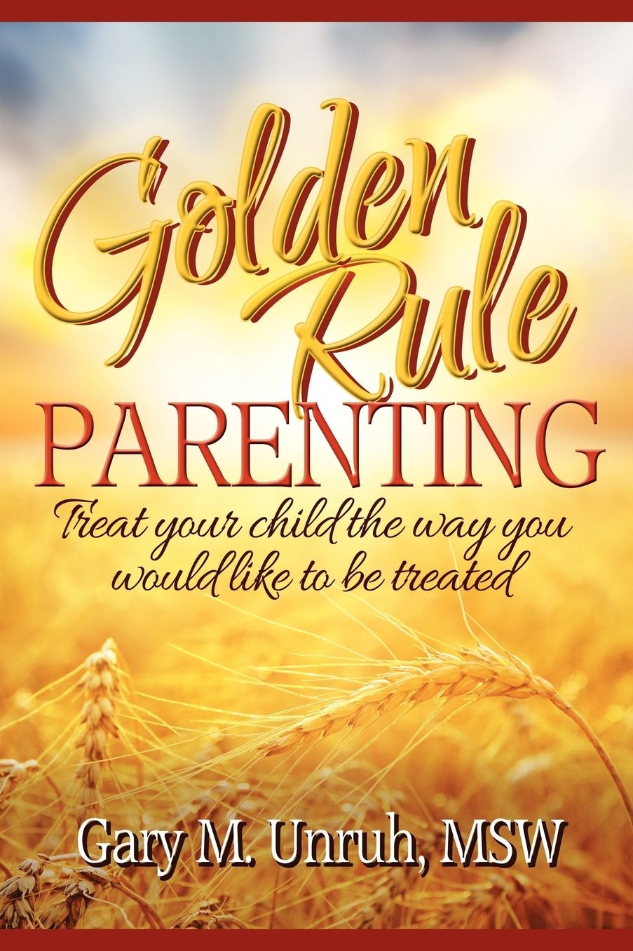 Golden Rule Parenting