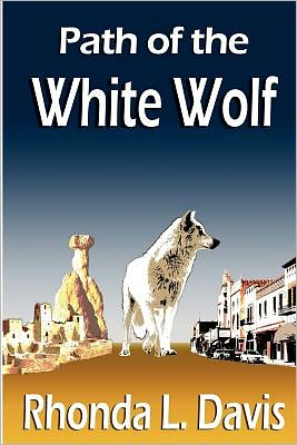 Path of the White Wolf