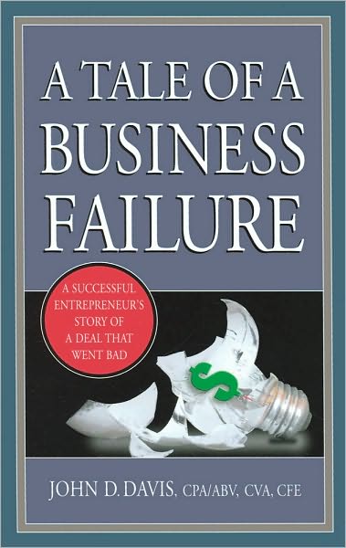 A Tale of a Business Failure