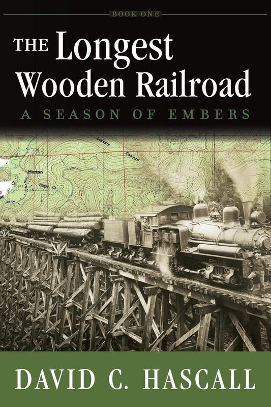 The Longest Wooden Railroad: A Season of Embers