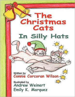 The Christmas Cats in Silly Hats