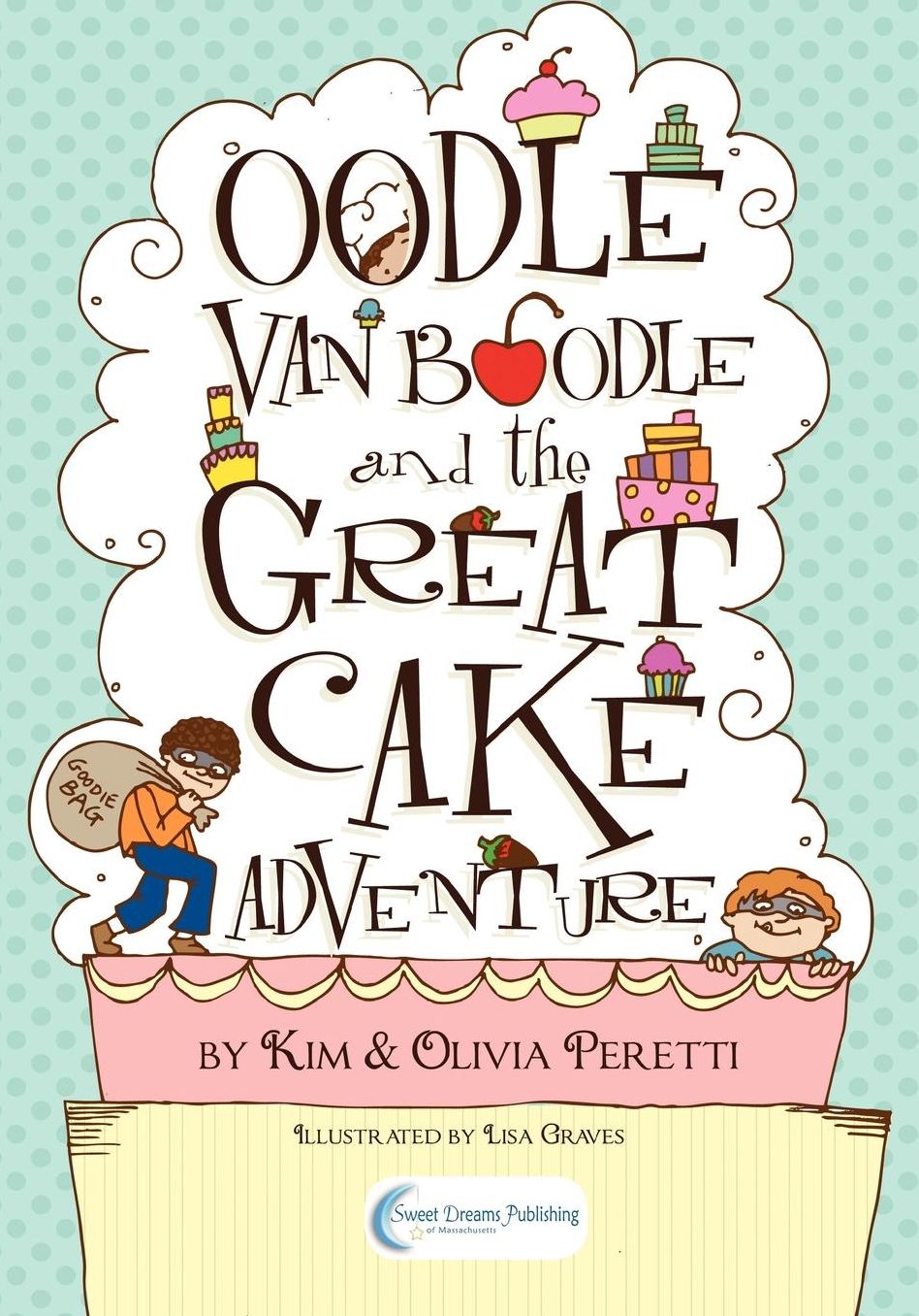 Oodle Van Boodle and the Great Cake Adventure