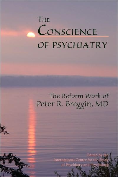 The Conscience Of Psychiatry