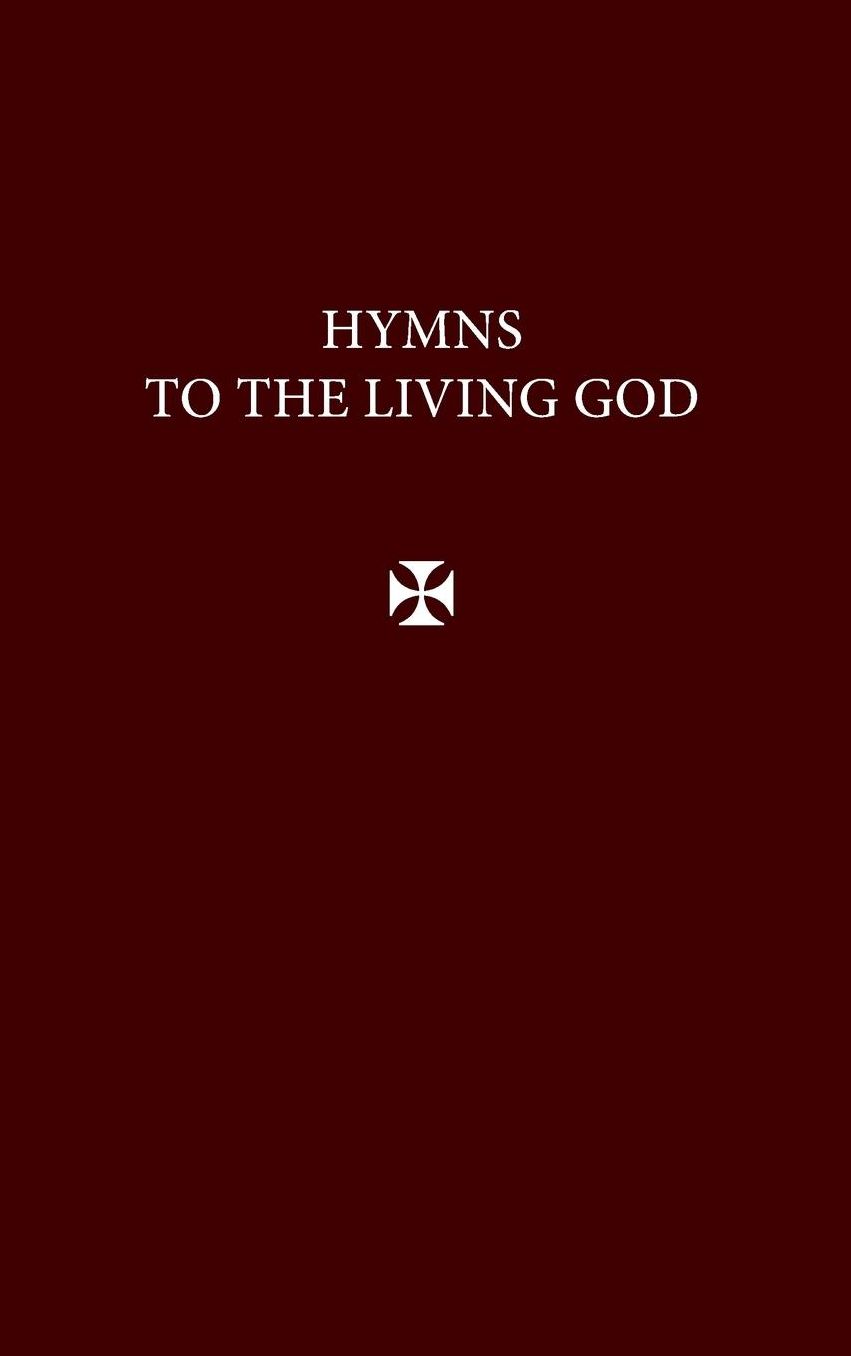 Hymns to the Living God (Burgundy)