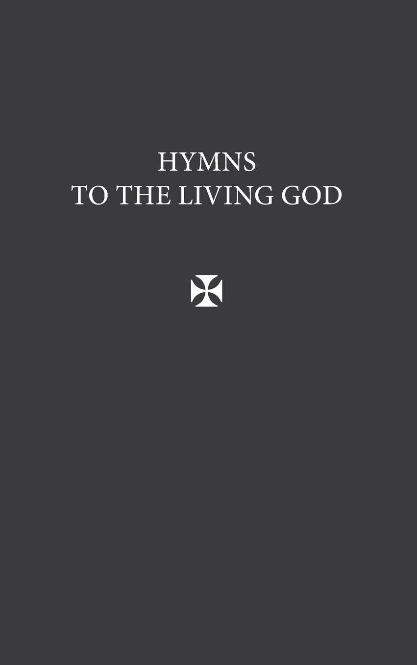 Hymns to the Living God (Gray)