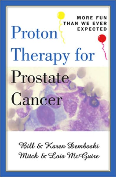 Proton Therapy for Prostate Cancer: More Fun Than We Ever Expected