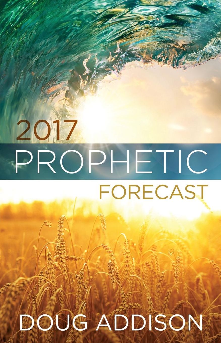 2017 Prophetic Forecast