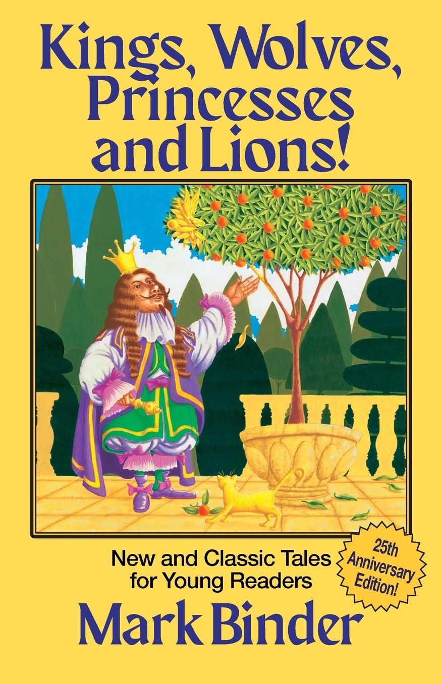 Kings, Wolves, Princesses and Lions