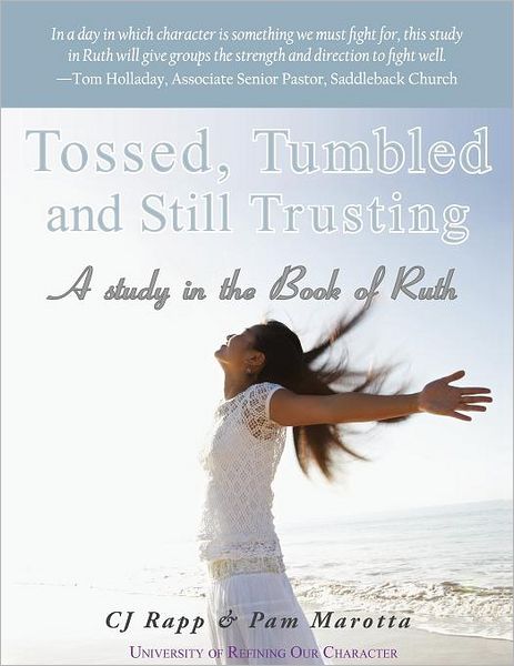 Tossed, Tumbled, And Still Trusting