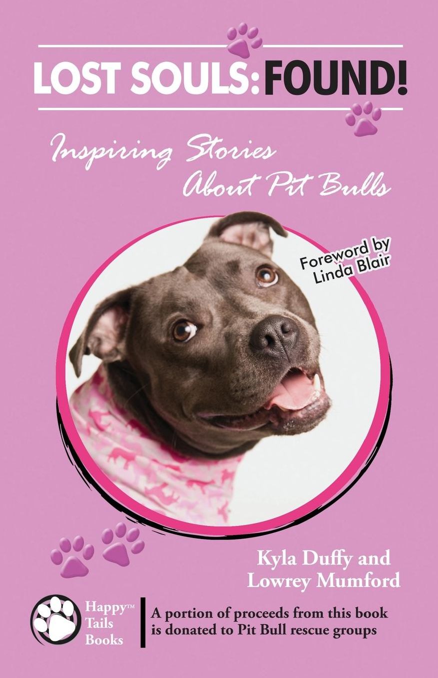 Lost Souls: Inspiring Stories about Pit Bulls