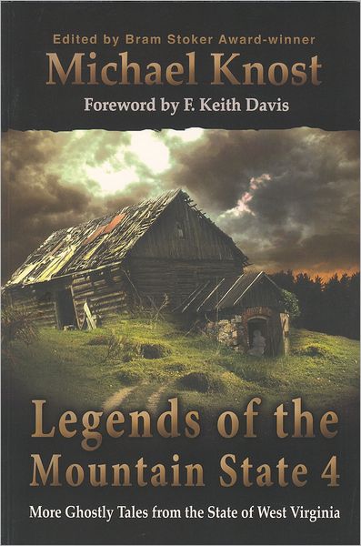 Legends of the Mountain State, Volume 4