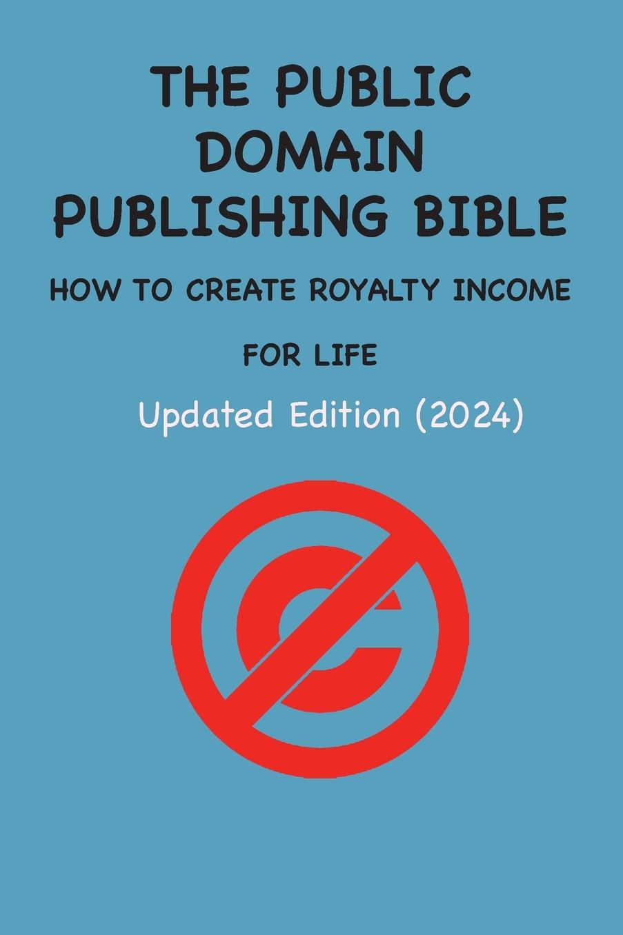 The Public Domain Publishing Bible