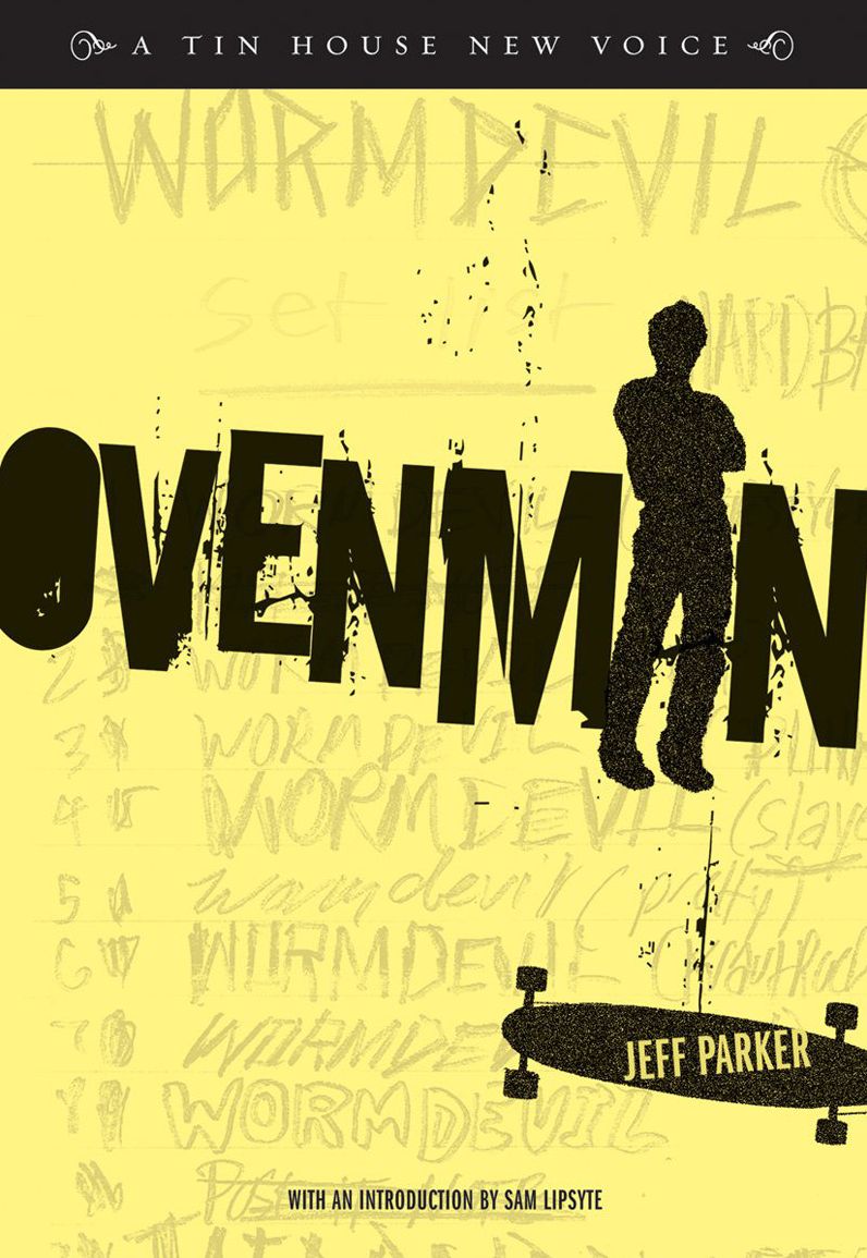 Ovenman: A Novel