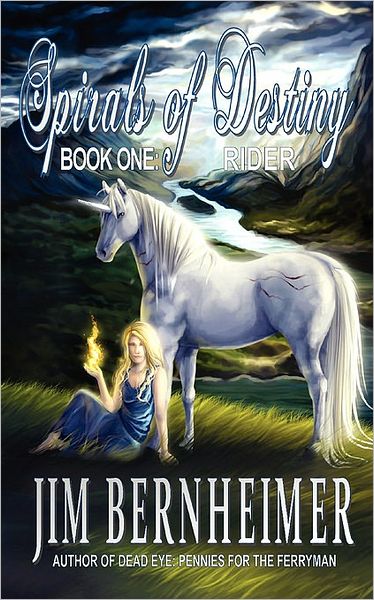 Spirals of Destiny: Book One: Rider
