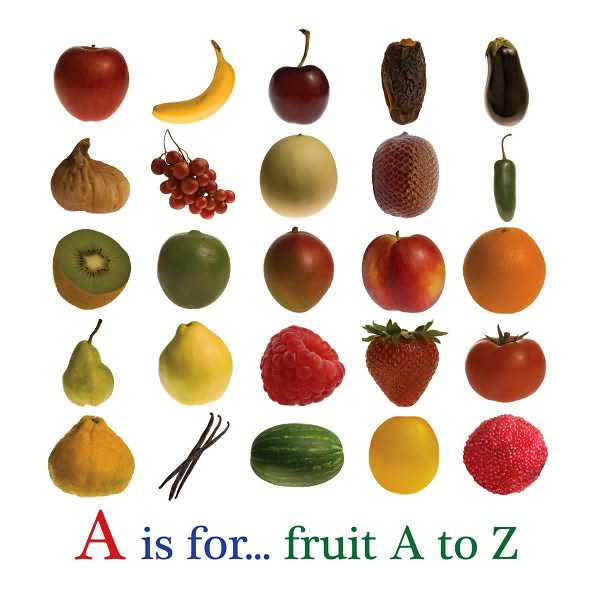 A Is for... Fruit A to Z