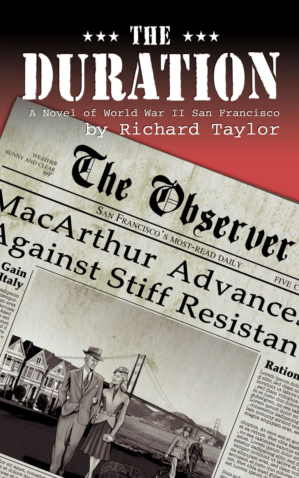 The Duration: A Novel of World War II San Francisco