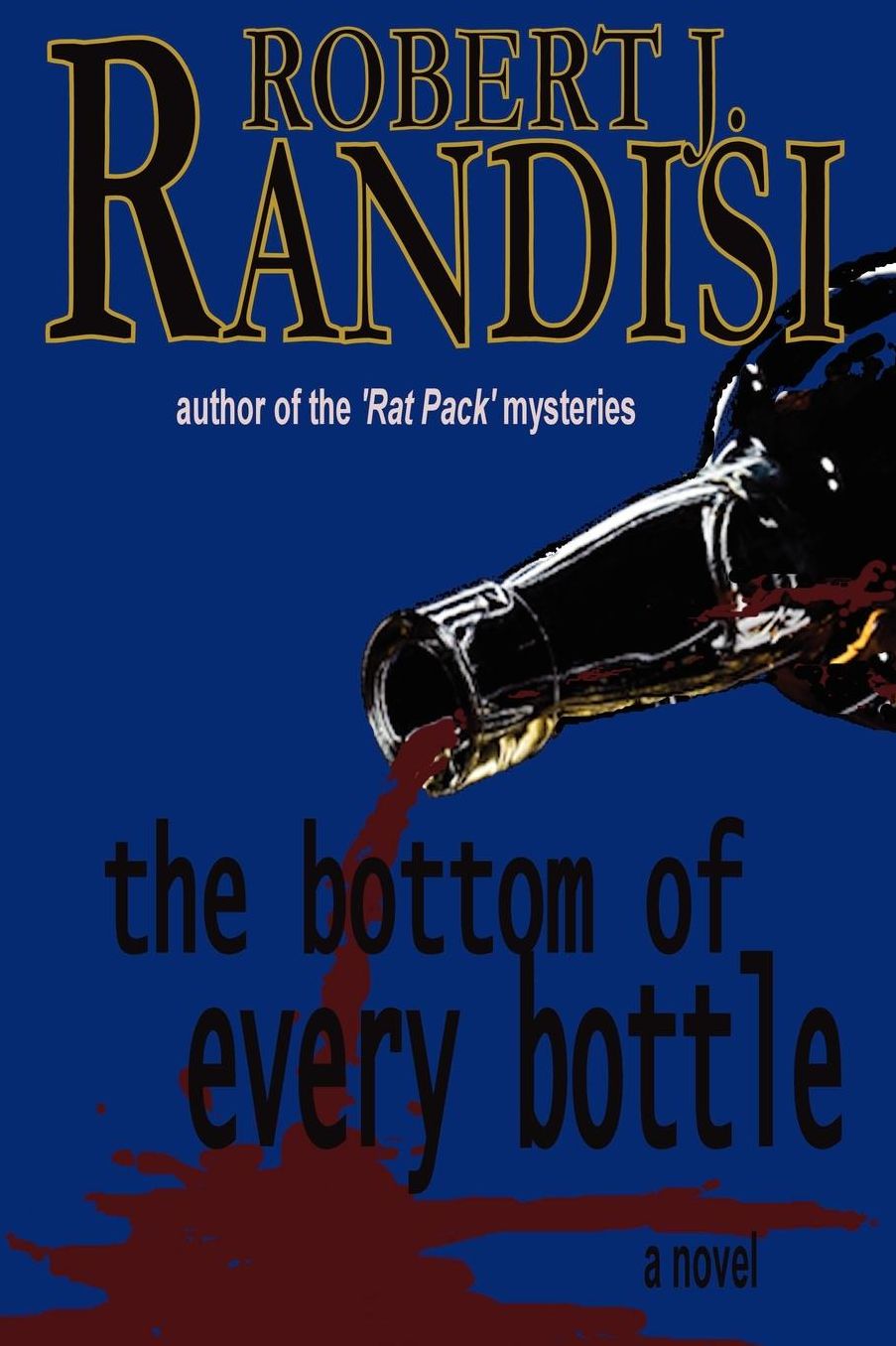 The Bottom Of Every Bottle