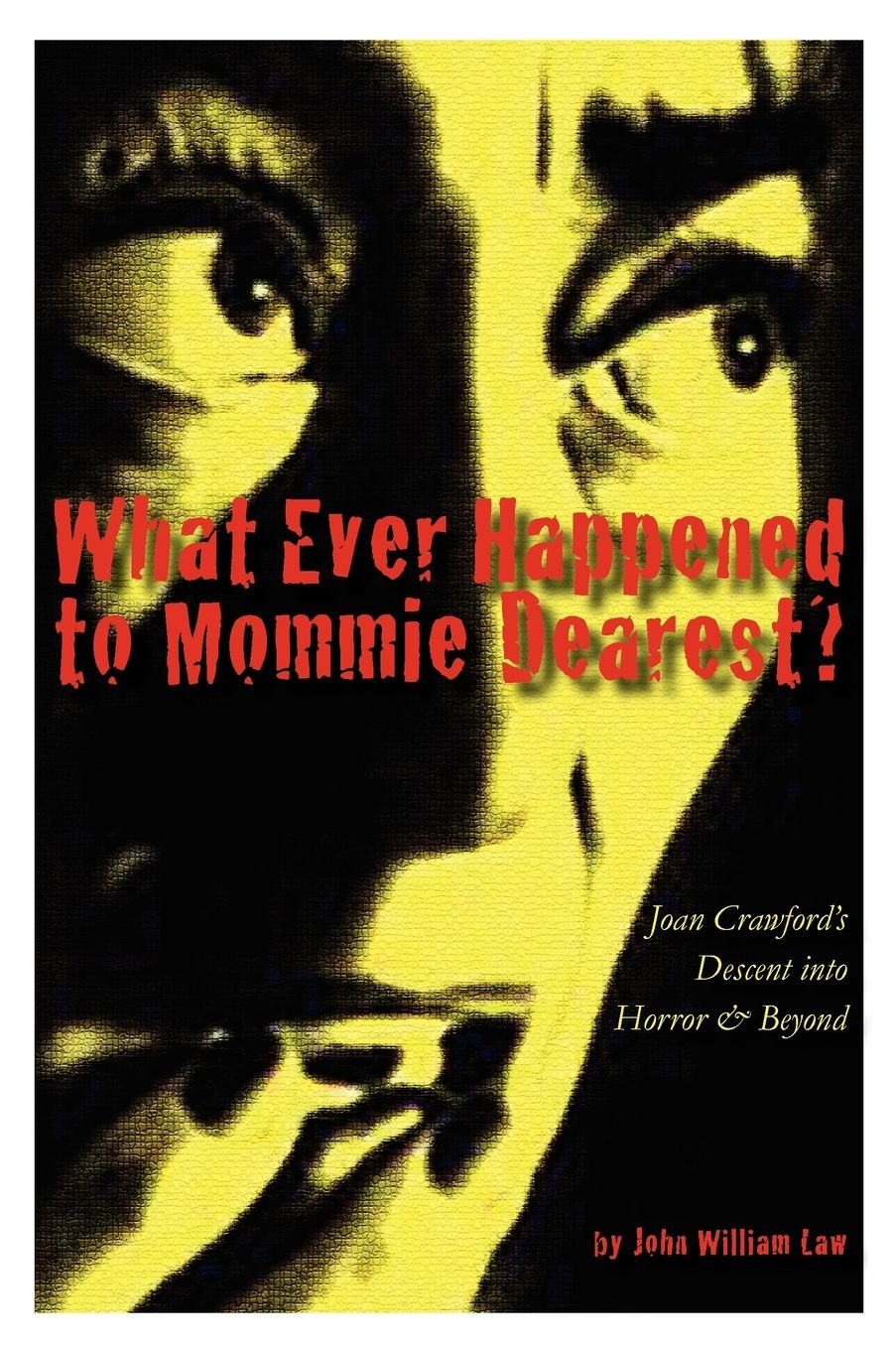 What Ever Happened To Mommie Dearest?