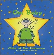 Om Baby : Child of the Universe