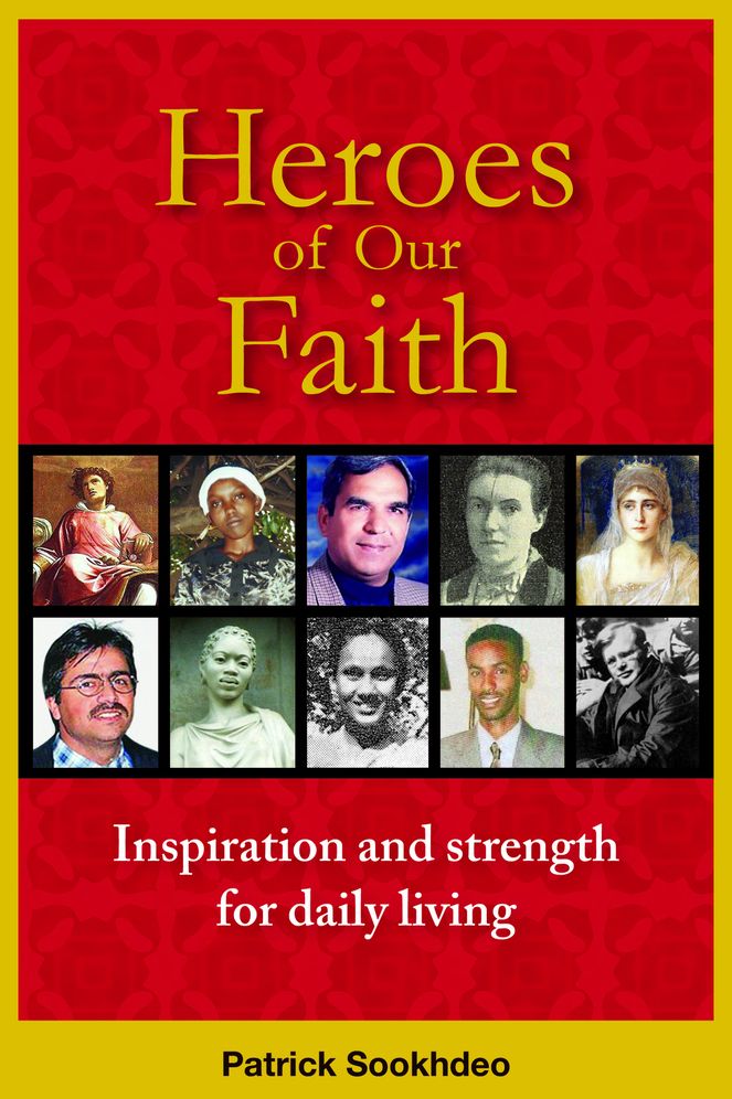 Heroes of our Faith: Inspiration and Strength for Daily Living