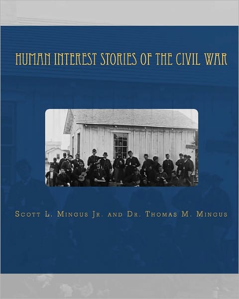 Human Interest Stories of the Civil War