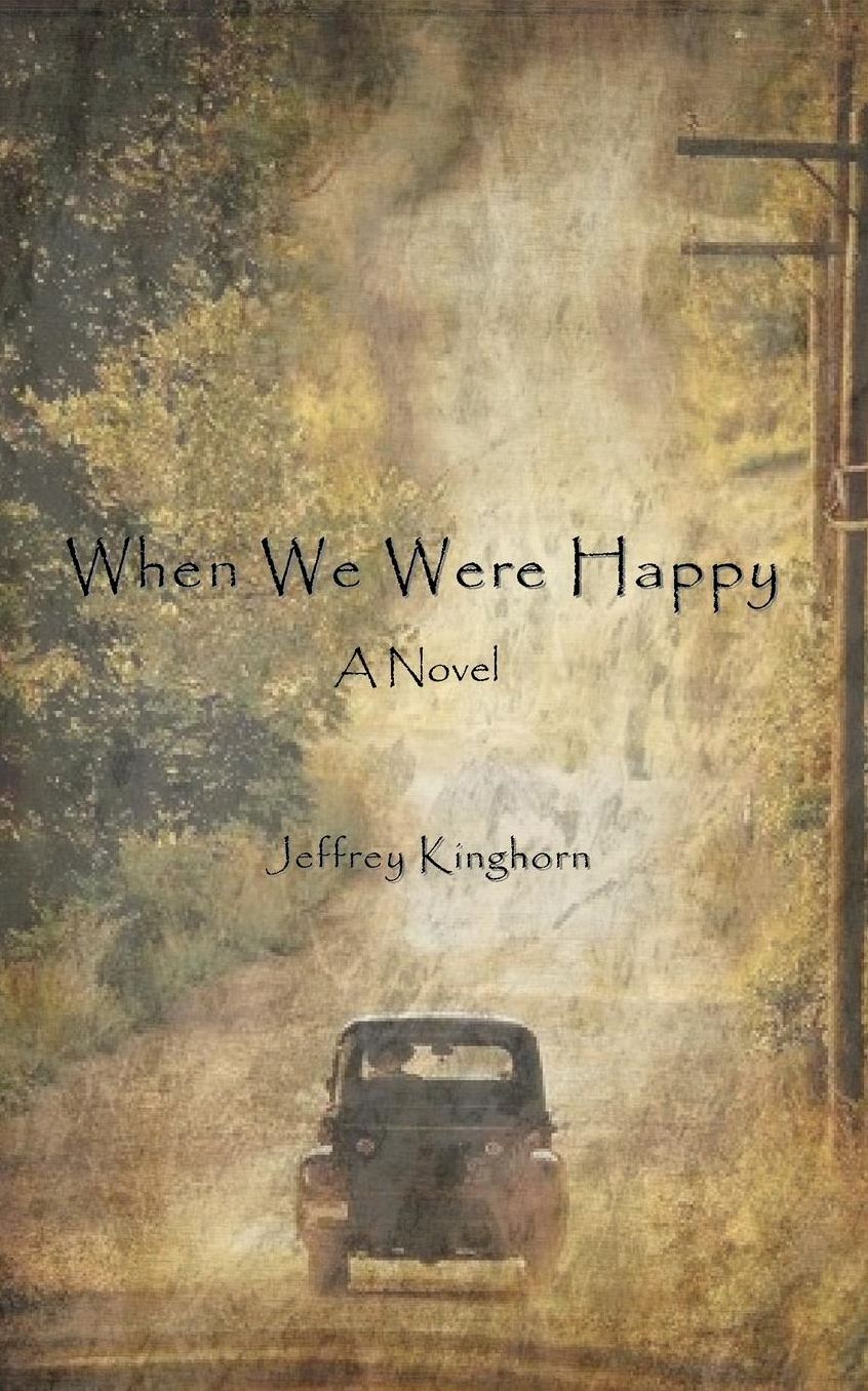 When We Were Happy