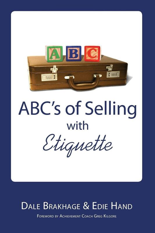 ABC's of Selling with Etiquette