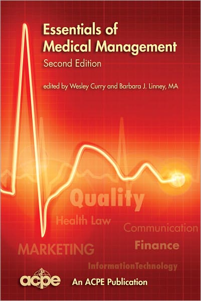 Essentials of Medical Management, 2nd edition