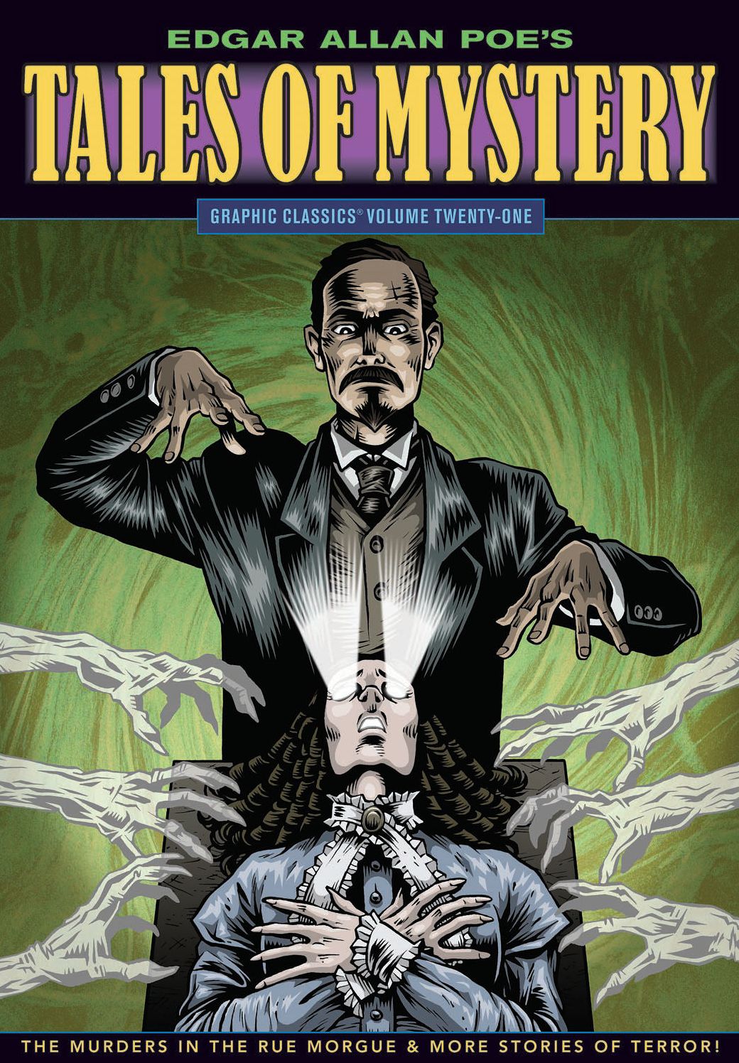 Graphic Classics, Volume 21: Edgar Allan Poe's Tales of Mystery
