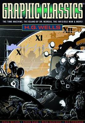 Graphic Classics: H.G. Wells: Graphic Classics, Volume 3
