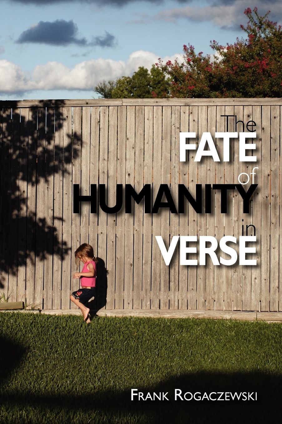 The Fate Of Humanity In Verse