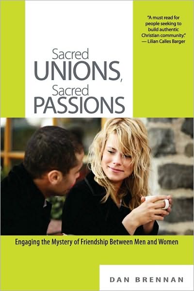 Sacred Unions, Sacred Passions