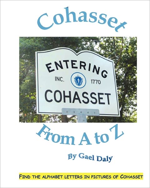 Cohasset From A To Z