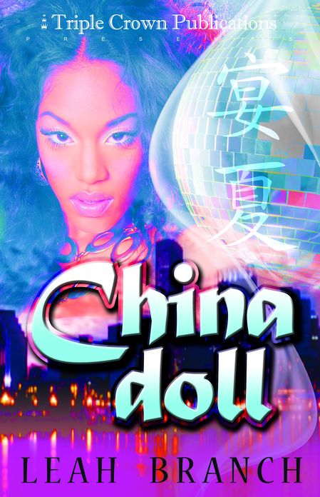 China Doll: (Triple Crown Publications Presents)