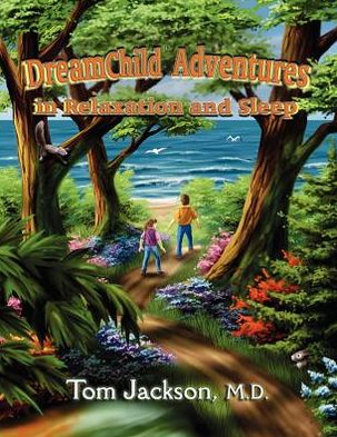 DreamChild Adventures in Relaxation and Sleep