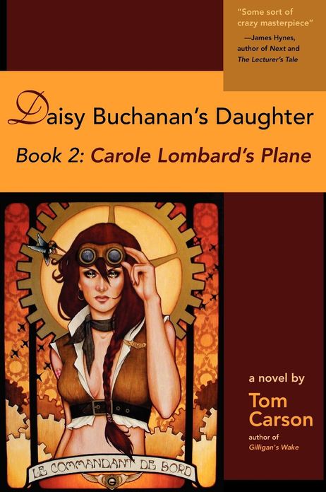 Daisy Buchanan's Daughter Book 2: Carole Lombard's Plane: Book 2: Carole Lombard's Plane