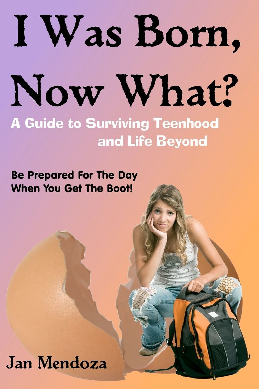 "I Was Born, Now What?"