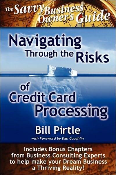 Navigating Through The Risks Of Credit Card Processing