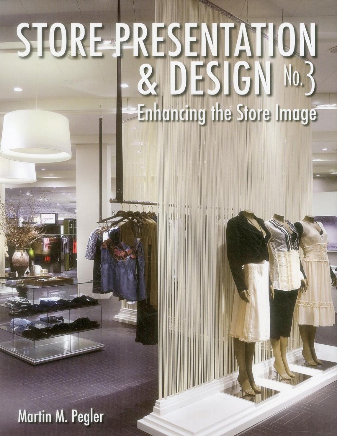 Store Presentation and Design No. 3