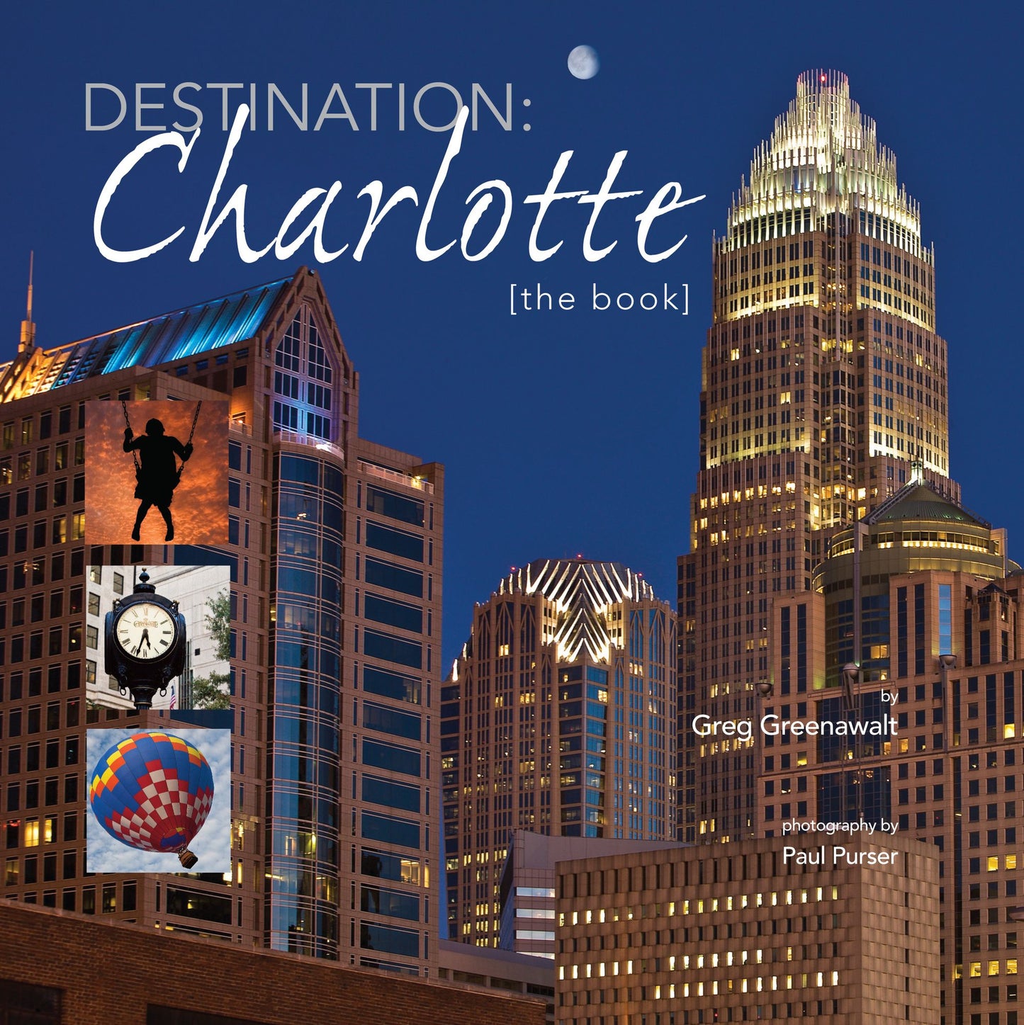 Destination: CHARLOTTE: [the book]