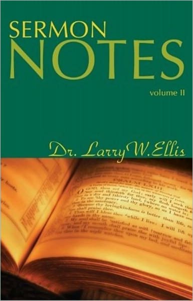 Sermon Notes (Volume 2)
