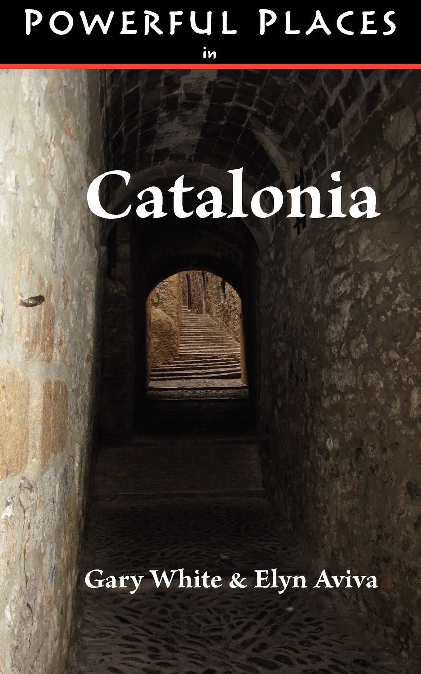 Powerful Places In Catalonia