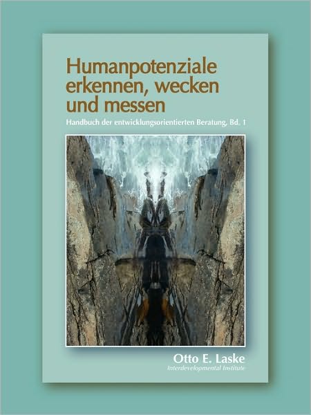 Humanpotenziale erkennen, wecken und messen