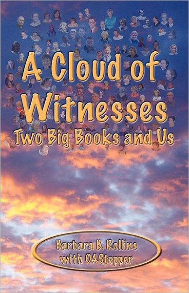 A Cloud of Witnesses: Two Big Books and Us