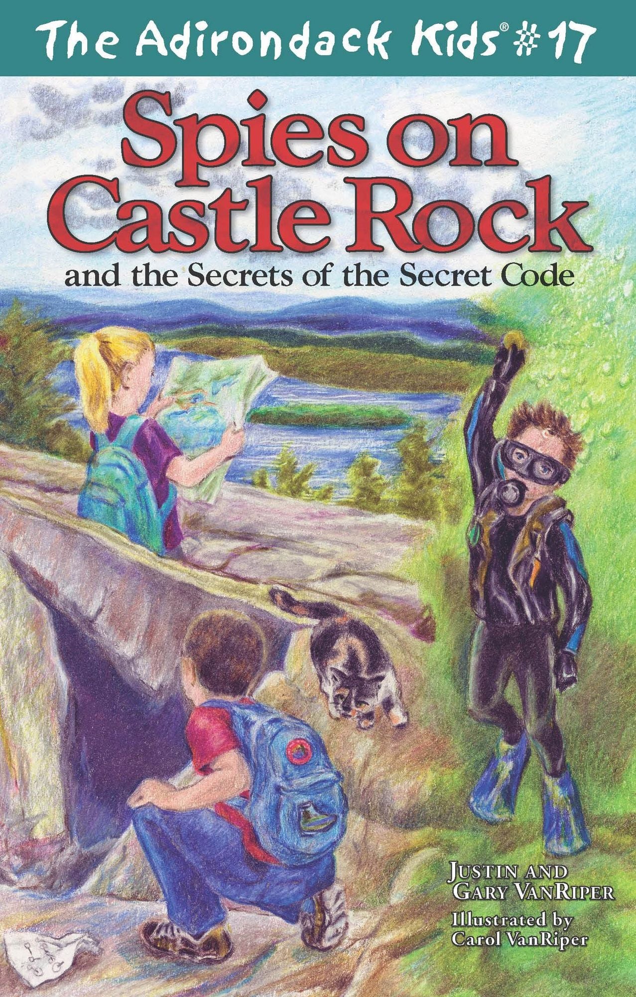 Spies on Castle Rock and the Secrets of the Secret Code (Adirondack Kids Series, Volume 17)