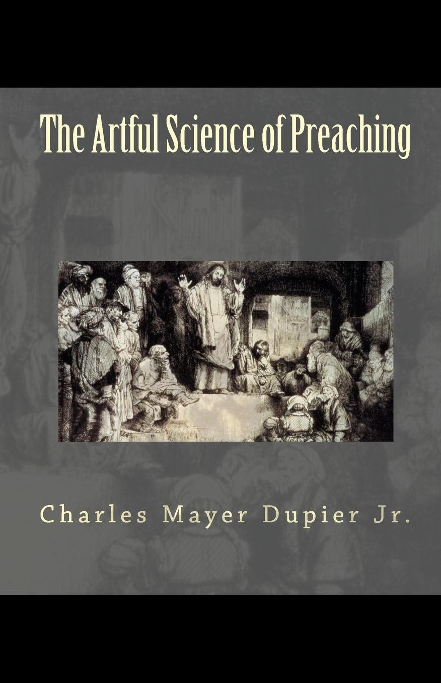 The Artful Science of Preaching